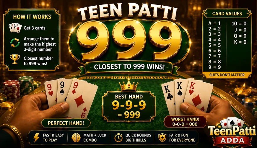Teen Patti 999 variant — game photo of closest-to-999 scoring