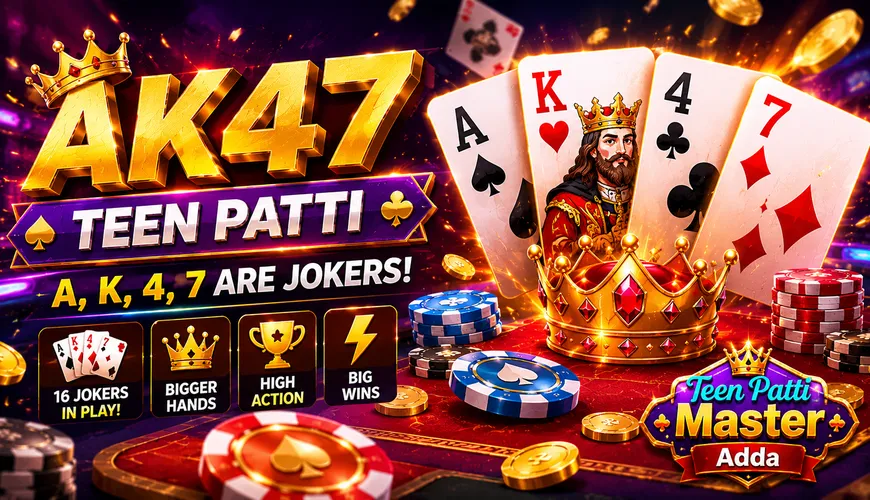 Teen Patti AK47 variant — image of the Ace, King, 4 and 7 wild joker cards