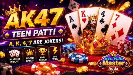 तीन पत्ती AK47 — Joker Cards, Rules & Winning Strategy